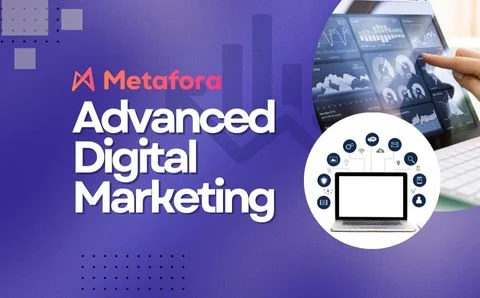 ADVANCED DIGITAL MARKETING