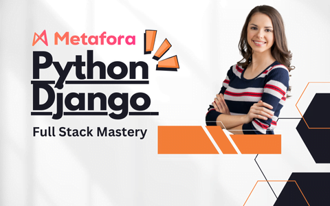 Python Django Full Stack Mastery: From Best Python Institute