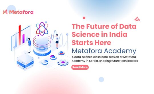 A data science classroom session at Metafora Academy in Kerala, shaping future tech leaders