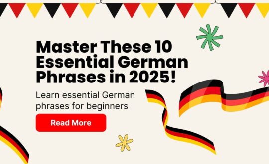 Learn essential German phrases for beginners in 2025